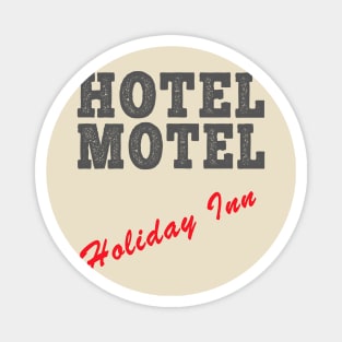 Hotel Motel Holiday Inn Magnet